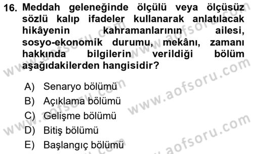 Halk Edebiyatına Giriş 2 Dersi 2023 - 2024 Yılı (Vize) Ara Sınav Soruları 16. Soru