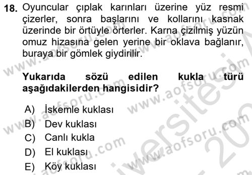 Halk Edebiyatına Giriş 2 Dersi 2023 - 2024 Yılı (Vize) Ara Sınav Soruları 18. Soru