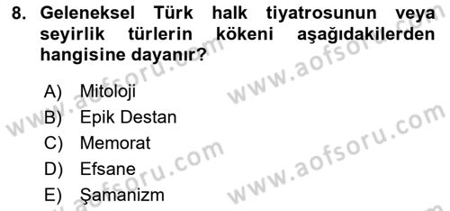 Halk Edebiyatına Giriş 2 Dersi 2023 - 2024 Yılı (Vize) Ara Sınav Soruları 8. Soru