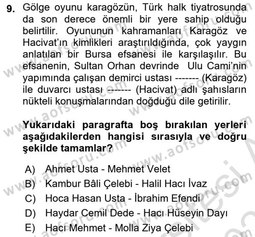 Halk Edebiyatına Giriş 2 Dersi 2023 - 2024 Yılı (Vize) Ara Sınav Soruları 9. Soru