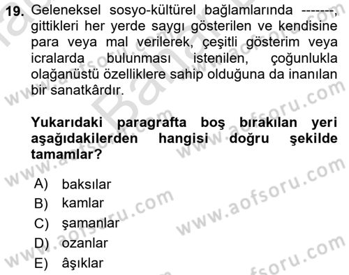 Halk Edebiyatına Giriş 2 Dersi 2023 - 2024 Yılı (Final) Dönem Sonu Sınav Soruları 19. Soru