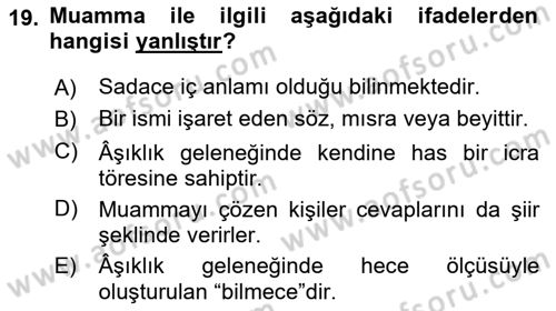 Halk Edebiyatına Giriş 2 Dersi 2023 - 2024 Yılı Yaz Okulu Sınav Soruları 19. Soru