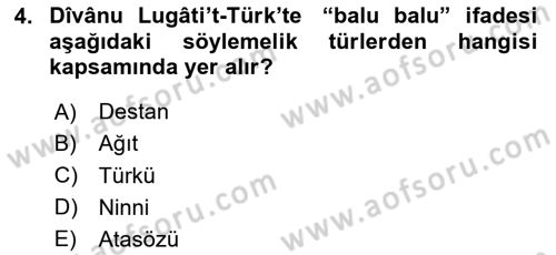 Halk Edebiyatına Giriş 2 Dersi 2023 - 2024 Yılı Yaz Okulu Sınav Soruları 4. Soru