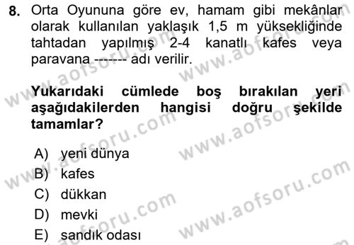 Halk Edebiyatına Giriş 2 Dersi 2023 - 2024 Yılı Yaz Okulu Sınav Soruları 8. Soru
