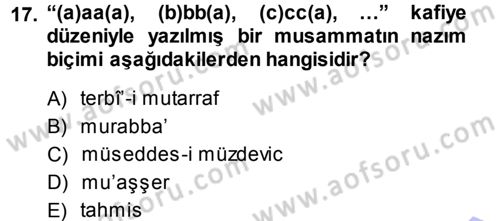 Eski Türk Edebiyatına Giriş: Biçim ve Ölçü Dersi Ara Sınavı Deneme Sınav Soruları 17. Soru