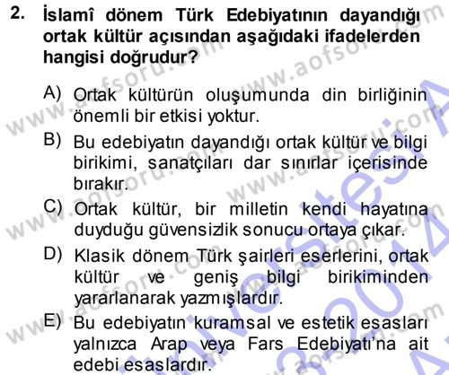 Eski Türk Edebiyatına Giriş: Biçim ve Ölçü Dersi 2013 - 2014 Yılı (Vize) Ara Sınav Soruları 2. Soru