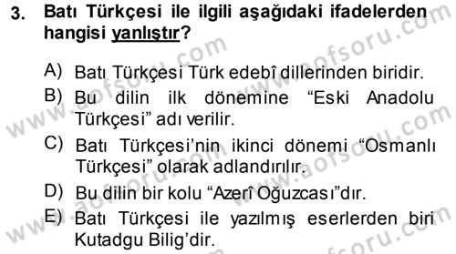 Eski Türk Edebiyatına Giriş: Biçim ve Ölçü Dersi 2013 - 2014 Yılı (Vize) Ara Sınav Soruları 3. Soru