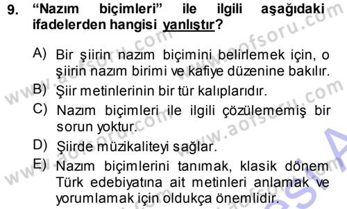Eski Türk Edebiyatına Giriş: Biçim ve Ölçü Dersi 2013 - 2014 Yılı (Vize) Ara Sınav Soruları 9. Soru