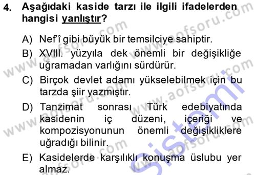 Eski Türk Edebiyatına Giriş: Biçim ve Ölçü Dersi 2013 - 2014 Yılı (Final) Dönem Sonu Sınav Soruları 4. Soru