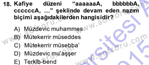 Eski Türk Edebiyatına Giriş: Biçim ve Ölçü Dersi 2014 - 2015 Yılı (Vize) Ara Sınav Soruları 18. Soru