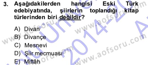 Eski Türk Edebiyatına Giriş: Biçim ve Ölçü Dersi Ara Sınavı Deneme Sınav Soruları 3. Soru