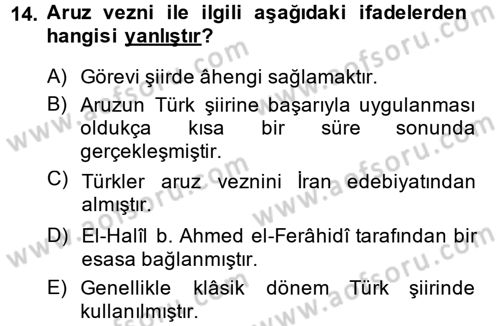 Eski Türk Edebiyatına Giriş: Biçim ve Ölçü Dersi 2014 - 2015 Yılı (Final) Dönem Sonu Sınav Soruları 14. Soru