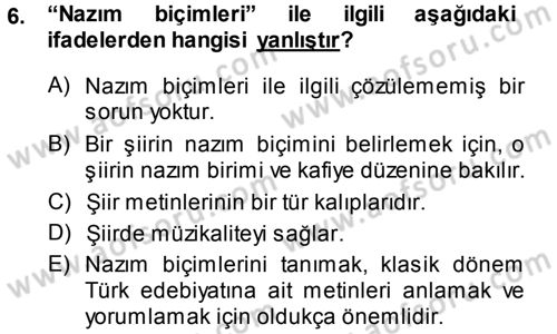 Eski Türk Edebiyatına Giriş: Biçim ve Ölçü Dersi 2014 - 2015 Yılı (Final) Dönem Sonu Sınav Soruları 6. Soru