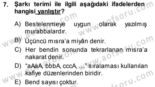 Eski Türk Edebiyatına Giriş: Biçim ve Ölçü Dersi 2014 - 2015 Yılı (Final) Dönem Sonu Sınav Soruları 7. Soru