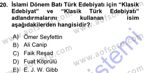 Eski Türk Edebiyatına Giriş: Biçim ve Ölçü Dersi 2015 - 2016 Yılı (Vize) Ara Sınav Soruları 20. Soru