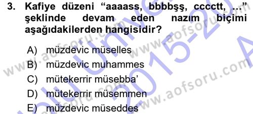 Eski Türk Edebiyatına Giriş: Biçim ve Ölçü Dersi Ara Sınavı Deneme Sınav Soruları 3. Soru