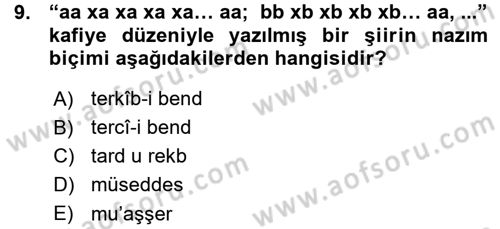 Eski Türk Edebiyatına Giriş: Biçim ve Ölçü Dersi 2015 - 2016 Yılı (Vize) Ara Sınav Soruları 9. Soru