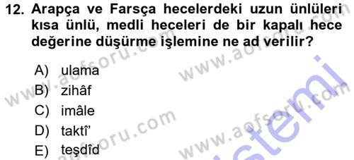 Eski Türk Edebiyatına Giriş: Biçim ve Ölçü Dersi 2015 - 2016 Yılı (Final) Dönem Sonu Sınav Soruları 12. Soru