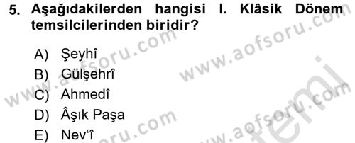 Eski Türk Edebiyatına Giriş: Biçim ve Ölçü Dersi 2016 - 2017 Yılı (Vize) Ara Sınav Soruları 5. Soru