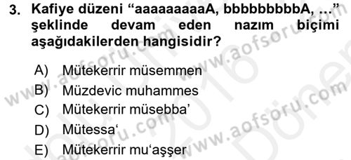 Eski Türk Edebiyatına Giriş: Biçim ve Ölçü Dersi 2016 - 2017 Yılı (Final) Dönem Sonu Sınav Soruları 3. Soru