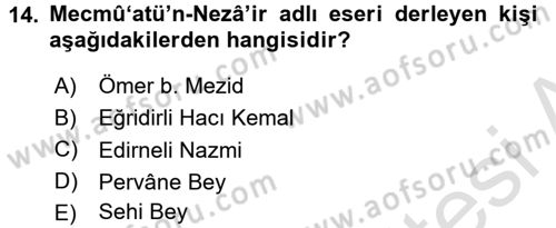 Eski Türk Edebiyatına Giriş: Biçim ve Ölçü Dersi Ara Sınavı Deneme Sınav Soruları 14. Soru