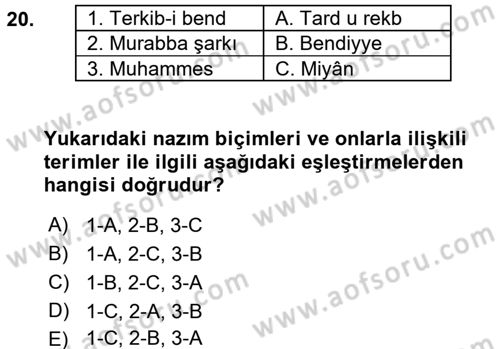 Eski Türk Edebiyatına Giriş: Biçim ve Ölçü Dersi 2017 - 2018 Yılı (Vize) Ara Sınav Soruları 20. Soru