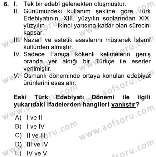 Eski Türk Edebiyatına Giriş: Biçim ve Ölçü Dersi Ara Sınavı Deneme Sınav Soruları 6. Soru