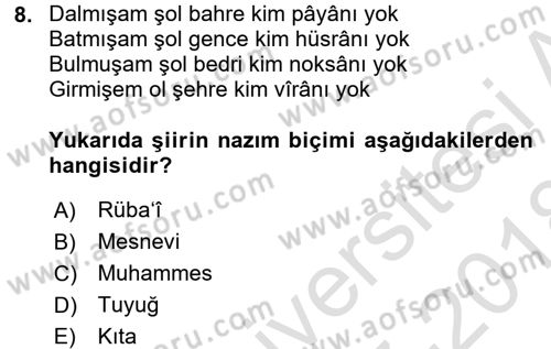 Eski Türk Edebiyatına Giriş: Biçim ve Ölçü Dersi Ara Sınavı Deneme Sınav Soruları 8. Soru