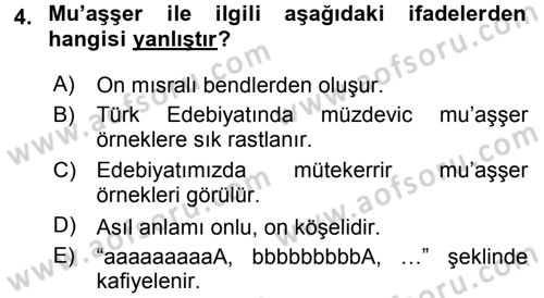 Eski Türk Edebiyatına Giriş: Biçim ve Ölçü Dersi 2017 - 2018 Yılı (Final) Dönem Sonu Sınav Soruları 4. Soru