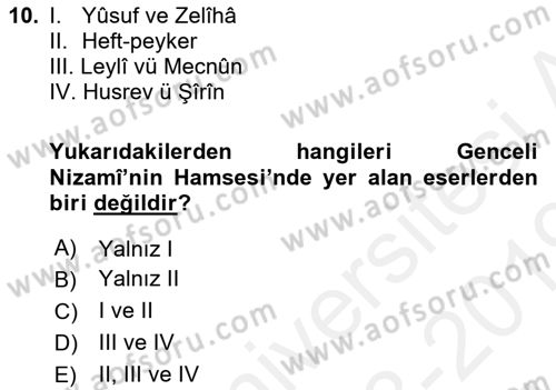 Eski Türk Edebiyatına Giriş: Biçim ve Ölçü Dersi Ara Sınavı Deneme Sınav Soruları 10. Soru