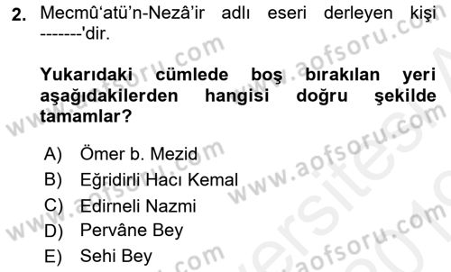 Eski Türk Edebiyatına Giriş: Biçim ve Ölçü Dersi 2018 - 2019 Yılı (Final) Dönem Sonu Sınav Soruları 2. Soru