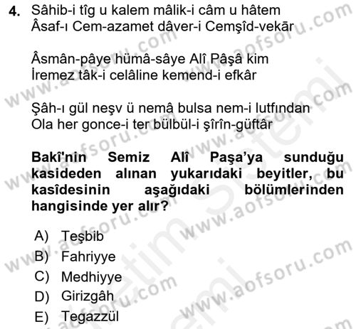 Eski Türk Edebiyatına Giriş: Biçim ve Ölçü Dersi 2018 - 2019 Yılı (Final) Dönem Sonu Sınav Soruları 4. Soru