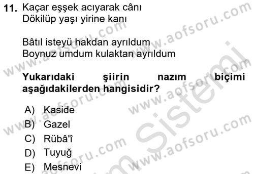 Eski Türk Edebiyatına Giriş: Biçim ve Ölçü Dersi 2019 - 2020 Yılı (Vize) Ara Sınav Soruları 11. Soru