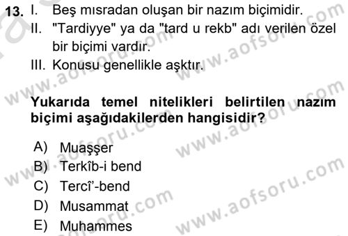 Eski Türk Edebiyatına Giriş: Biçim ve Ölçü Dersi 2019 - 2020 Yılı (Vize) Ara Sınav Soruları 13. Soru