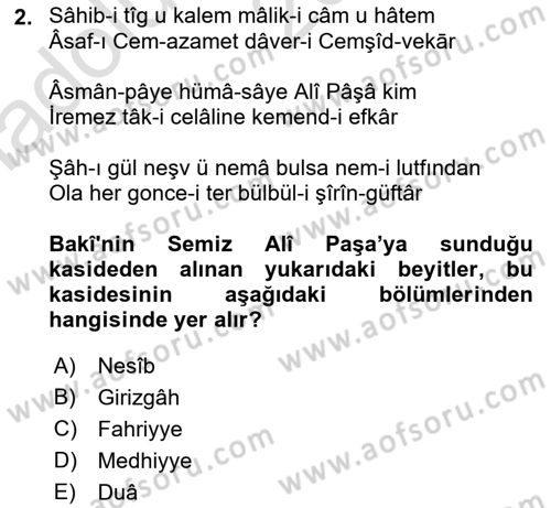 Eski Türk Edebiyatına Giriş: Biçim ve Ölçü Dersi Ara Sınavı Deneme Sınav Soruları 2. Soru