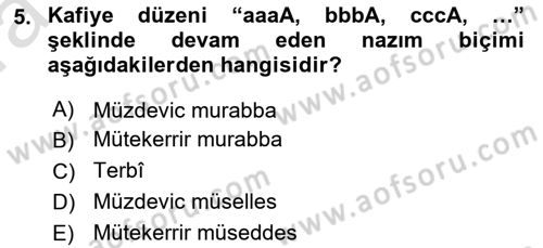 Eski Türk Edebiyatına Giriş: Biçim ve Ölçü Dersi 2019 - 2020 Yılı (Vize) Ara Sınav Soruları 5. Soru