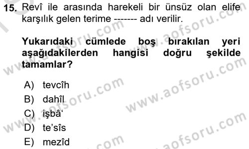 Eski Türk Edebiyatına Giriş: Biçim ve Ölçü Dersi 2019 - 2020 Yılı (Final) Dönem Sonu Sınav Soruları 15. Soru