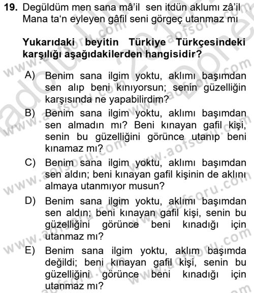 Eski Türk Edebiyatına Giriş: Biçim ve Ölçü Dersi 2019 - 2020 Yılı (Final) Dönem Sonu Sınav Soruları 19. Soru