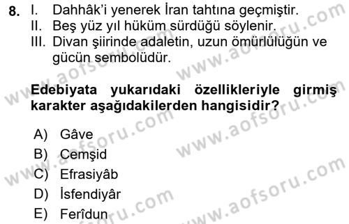 Eski Türk Edebiyatına Giriş: Biçim ve Ölçü Dersi 2019 - 2020 Yılı (Final) Dönem Sonu Sınav Soruları 8. Soru