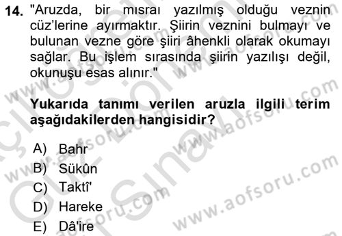 Eski Türk Edebiyatına Giriş: Biçim ve Ölçü Dersi 2021 - 2022 Yılı (Final) Dönem Sonu Sınav Soruları 14. Soru