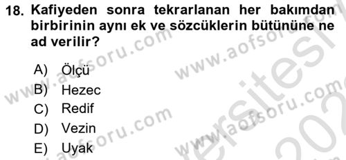 Eski Türk Edebiyatına Giriş: Biçim ve Ölçü Dersi 2021 - 2022 Yılı (Final) Dönem Sonu Sınav Soruları 18. Soru