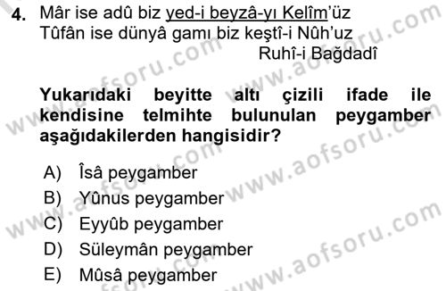 Eski Türk Edebiyatına Giriş: Biçim ve Ölçü Dersi 2021 - 2022 Yılı (Final) Dönem Sonu Sınav Soruları 4. Soru