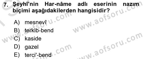 Eski Türk Edebiyatına Giriş: Biçim ve Ölçü Dersi 2021 - 2022 Yılı (Final) Dönem Sonu Sınav Soruları 7. Soru