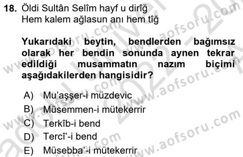Eski Türk Edebiyatına Giriş: Biçim ve Ölçü Dersi 2022 - 2023 Yılı (Vize) Ara Sınav Soruları 18. Soru