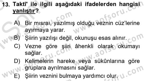 Eski Türk Edebiyatına Giriş: Biçim ve Ölçü Dersi 2022 - 2023 Yılı (Final) Dönem Sonu Sınav Soruları 13. Soru