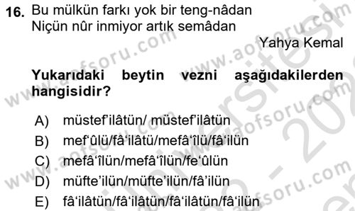 Eski Türk Edebiyatına Giriş: Biçim ve Ölçü Dersi 2022 - 2023 Yılı (Final) Dönem Sonu Sınav Soruları 16. Soru