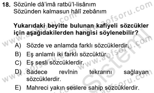 Eski Türk Edebiyatına Giriş: Biçim ve Ölçü Dersi 2022 - 2023 Yılı (Final) Dönem Sonu Sınav Soruları 18. Soru