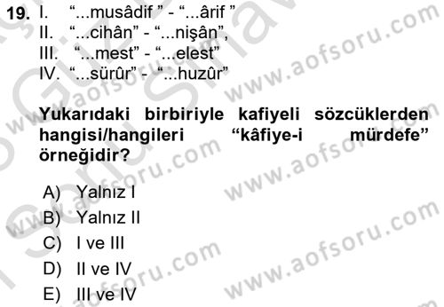 Eski Türk Edebiyatına Giriş: Biçim ve Ölçü Dersi 2022 - 2023 Yılı (Final) Dönem Sonu Sınav Soruları 19. Soru