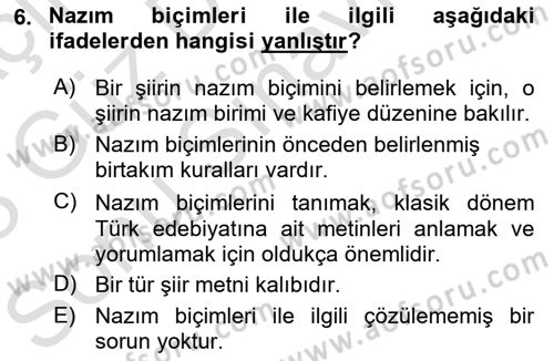 Eski Türk Edebiyatına Giriş: Biçim ve Ölçü Dersi 2022 - 2023 Yılı (Final) Dönem Sonu Sınav Soruları 6. Soru
