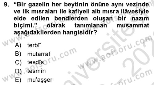 Eski Türk Edebiyatına Giriş: Biçim ve Ölçü Dersi 2022 - 2023 Yılı (Final) Dönem Sonu Sınav Soruları 9. Soru